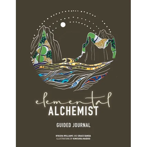 Elemental Alchemist Guided Journal