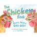 The Chicken Book: Chicky, Chicky, Choo-Choo