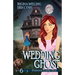 Wedding Ghost: A Cozy Mystery with a Ghostly Twist