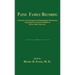 Paine Family Records: A Journal of Genealogical and Biographical Information Respecting the American Families of Payne, Paine, Payn &C. Two