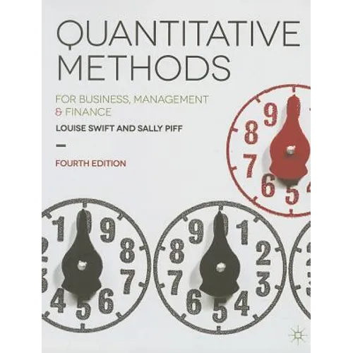 Quantitative Methods: for Business, Management and Finance