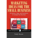 Marketing Ideas for the Small Business