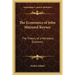 The Economics of John Maynard Keynes: The Theory of a Monetary Economy
