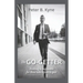 The Go-Getter: A Story That Tells You How to be One