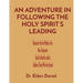 An Adventure in Following the Holy Spirit's Leading: Research Into the Words in the New Testament Used to Identify and/or Address Those Who Are Saved