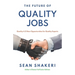 The Future of Quality Jobs: Quality 4.0 New Opportunities for Quality Experts