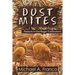 DUST MITES ? Nature's Garbage Collectors