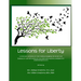 Lessons for Liberty