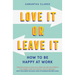 Love It or Leave It: How to Be Happy at Work