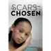 The Scars of the Chosen