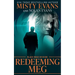 Redeeming Meg, Black Swan Division