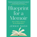 Blueprint for a Memoir: How to Write a Memoir for the Marketplace