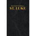 The Gospel According to ST. LUKE