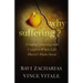 Why Suffering?: Finding Meaning and Comfort When Life Doesn't Make Sense