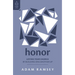 Honor: Loving Your Church by Building One Another Up