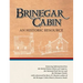 Brinegar Cabin, An Historic Resource