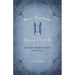 More Precious Than Gold: 50 Daily Meditations on the Psalms