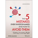 The 5 Mistakes Every Investor Makes and How to Avoid Them: Getting Investing Right