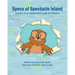 Specs of Spectacle Island: A story of an island from trash to treasure