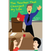 The Teacher That Changed My Life