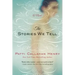 The Stories We Tell
