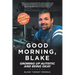 Good Morning, Blake: Growing Up Autistic and Being Okay