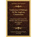 Conference of Bishops of the Anglican Communion: Encyclical Letter from the Bishops, with the Resolutions and Reports (1908)