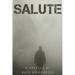 Salute: A Novella