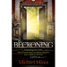 The Beckoning: Examining the Truths That Transformed an Atheist Attorney Into a Believer in God