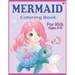 Mermaid Coloring Book for Kids Ages 4-8: Easy and Cute Mermaids Underwater Illustrations for girls and boys ready to color