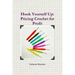 Hook Yourself Up: Pricing Crochet for Profit