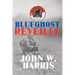 BlueGhost Reveille