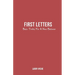 First Letters: Basic Truths For A New Believer