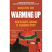 Warming Up: How Climate Change Is Changing Sport - A Guardian Sports Book of the Year