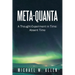 Meta-Quanta: A Thought-Experiment in Time: Absent Time