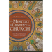 The Mystery and Destiny of the Church: God's Plan for Our Salvation -- From Eden to the Apocalypse