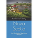 Nova Scotia: An Illustrated Maritime History