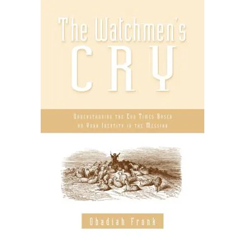 The Watchmen's Cry