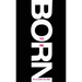 Born to Be