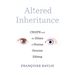 Altered Inheritance: Crispr and the Ethics of Human Genome Editing