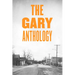 The Gary Anthology