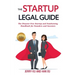 The Startup Legal Guide: The Disaster-Free Startup and Fundraising Handbook for Founders and Investors