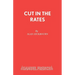 Cut in the Rates