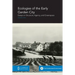 Ecologies of the Early Garden City: Essays on Structure, Agency, and Greenspace