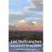 Los Huitranches y el secreto de los Andes