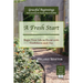 A Fresh Start: Begin Your Life in Christ with Confidence and Joy
