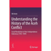 Understanding the History of the Aceh Conflict: Social Revolution in Post-Independence Indonesia (1945-1949)
