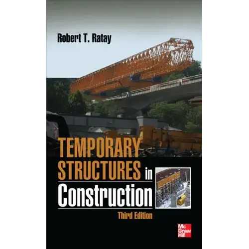 Temporary Structures in Construction, Third Edition