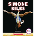 Simone Biles: America's Greatest Gymnast (Rookie Biographies)
