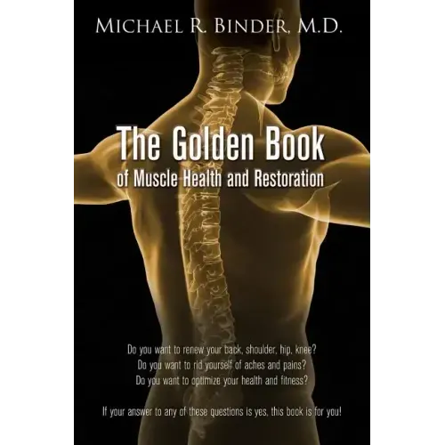 The Golden Book of Muscle Health and Restoration